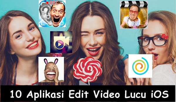 Aplikasi Edit Video Lucu iPhone dan iPad