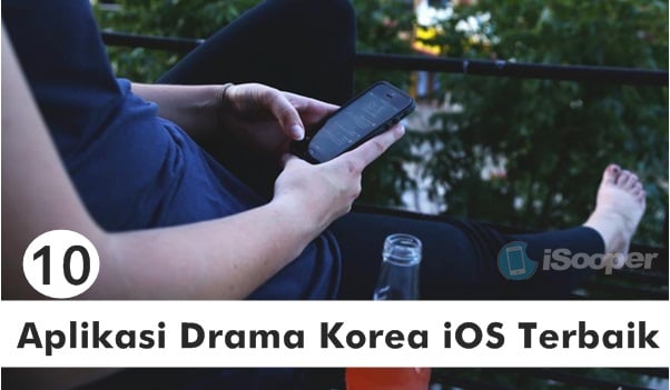 Aplikasi Nonton Drama Korea iOS Terbaik (iPhone + iPad)