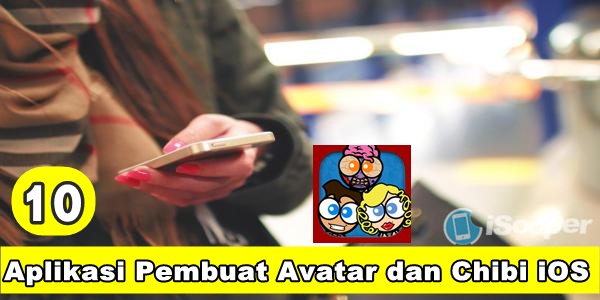 Aplikasi Pembuat Avatar dan Chibi iOS Terbaik