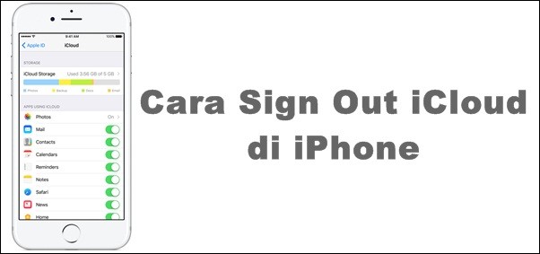 Cara Sign Out iCloud di iPhone Cara Sign Out iCloud di iPhone