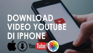 Cara Download Video YouTube di iPhone dengan Jurus Jitu